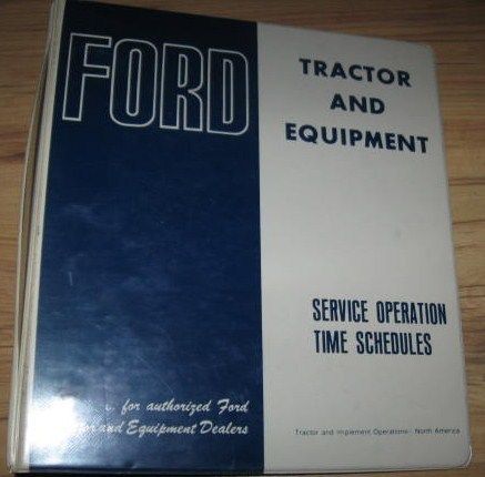 Ford Service Operation Time Schedules Manual Binder  